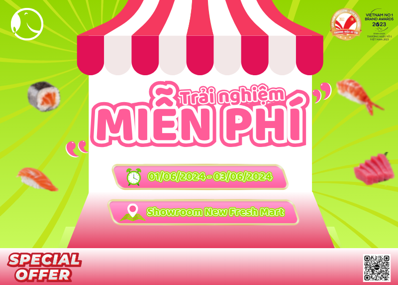 Trải nghiệm miễn phí tinh hoa ẩm thực tại New Fresh Trải nghiệm miễn phí tinh hoa ẩm thực tại New Fresh