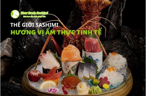 Thế Giới Sashimi - Hương Vị Truyền Thống Đầy Tinh Tế Thế Giới Sashimi - Hương Vị Truyền Thống Đầy Tinh Tế